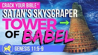 👻 NEPHILIM SKYSCRAPER (Tower of Babel) Genesis 11:5-9