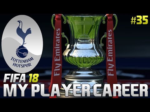 FIFA 18 Player Career Mode | Episode 35 | ITS TIME FOR THE FA CUP FINAL!