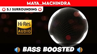 Download lagu 🔥🔥🔥MAAYAA MACHINDRA | ⭕️ 5.1 SURROUND ⭕️ | 🔊 BASS™ BOOSTED 🔊 | 🔊SUB BASS™🔊 | by THARMi2005 mp3 Download lagu 🔥🔥🔥MAAYAA MACHINDRA | ⭕️ 5.1 SURROUND ⭕️ | 🔊 BASS™ BOOSTED 🔊 | 🔊SUB BASS™🔊 | by THARMi2005 mp3