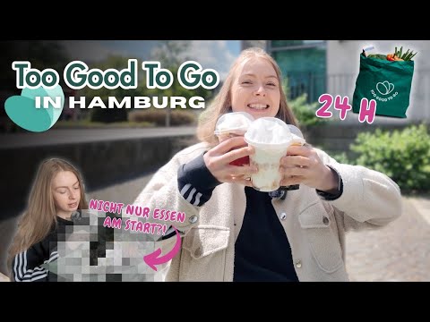 24h TOO GOOD TO GO Spots in Hamburg testen