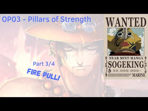 Opening OP03 - Pillars of Strength Box 3/4