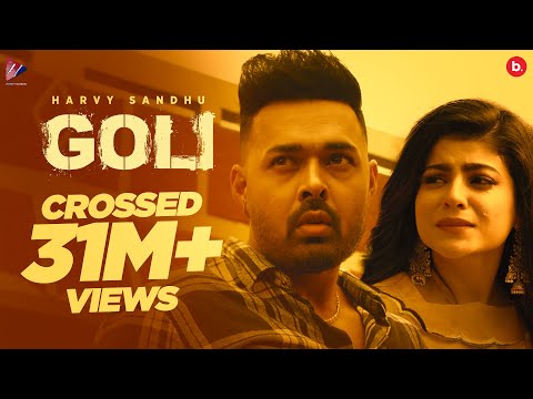 GOLI (Official Video) | Harvy Sandhu | Mahi Sharma