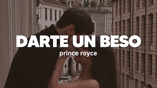 Prince Royce - Darte un Beso | Letra