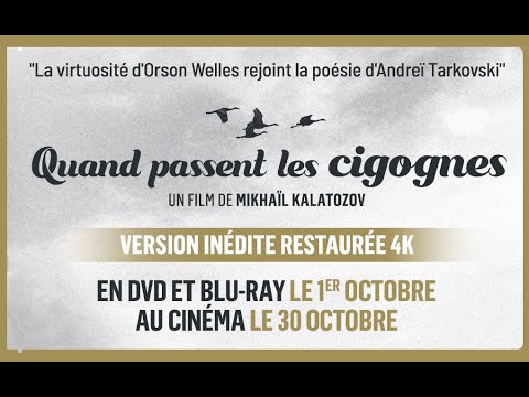 Quand passent les cigognes - Bande Annonce [VOST]
