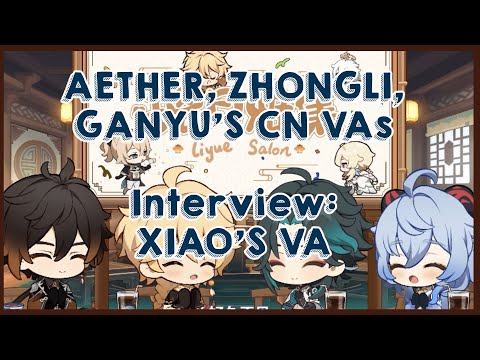(ENG) Genshin VAs Interview Xiao's VA! (Bonus Zhongli Clip~)