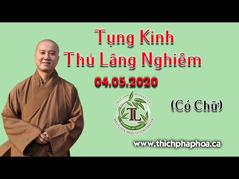 🔴 Tụng Kinh Thủ Lăng Nghiêm (có chữ) - Thầy Thích Pháp Hòa