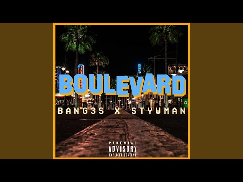 Boulevard (feat. Stywman)