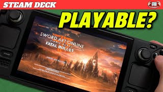 Sword Art Online - Fatal Bullet on the Steam Deck - Is it Playable?