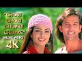 Chori Chori Chupke Chupke 4K Music Video 2006 Krrish Movie B4K