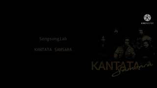 Download lagu Kantata samsara-Songsonglah(Lyric) mp3