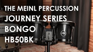 Video thumbnail for Meinl Percussion Journey Series Bongo, Black HB50BK by Meinl Percussion - Official Product Videos