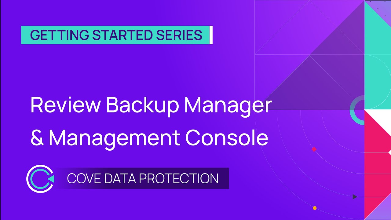 Review Backup Manager & Management Console