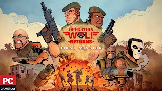 Operation Wolf Returns: First Mission (PC)