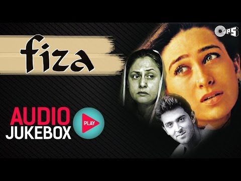 Fiza - Full Songs (Audio Jukebox) | Hrithik Roshan, Karisma Kapoor, Anu Malik, AR Rahman