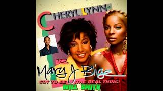 Got To Be Real - Mary J Blige (Feat. Will Smith &amp; Cheryl Lynn)