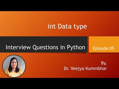 Interview Questions On Int Datatype In Python