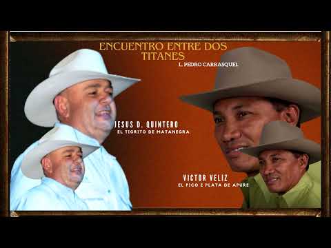 Encuentro entre dos Titanes-  Jesús Daniel Quintero y Víctor Veliz