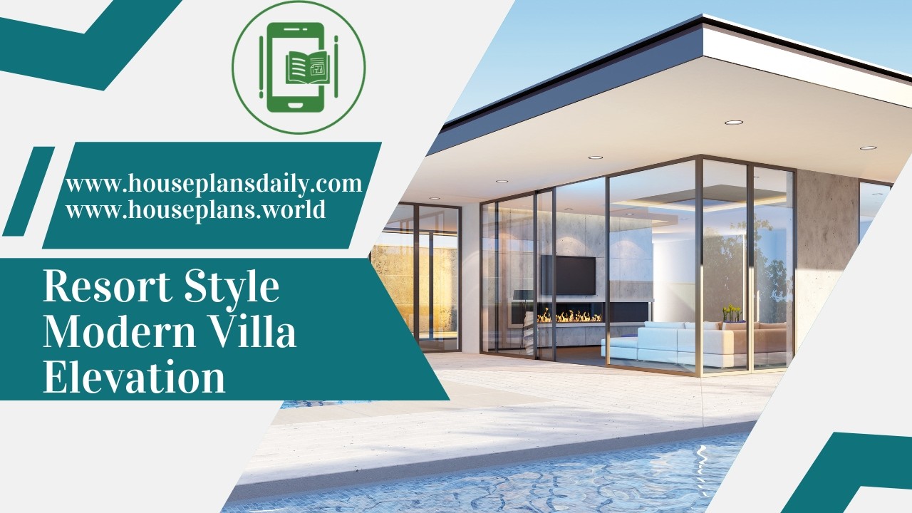 Resort Style Modern Villa Elevation