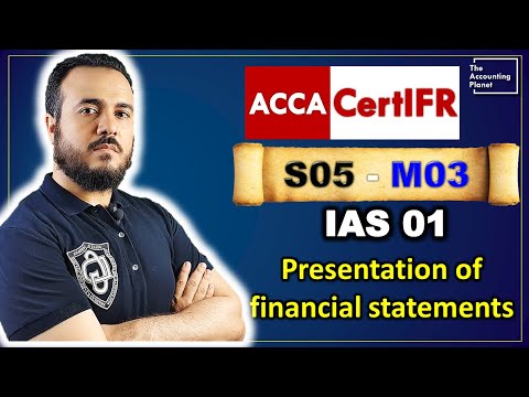 CertIFR - Session 05 - IAS 01 - preparing of financial statements #IFRS