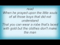 Keith Anderson - The Clothes Don't Make The Man Lyrics