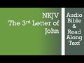 3rd John - NKJV - (Audio Bible & Text)