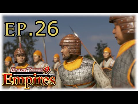DW9E - Ep.26 The perfect plan... well almost (Dynasty Warriors 9 Empires)