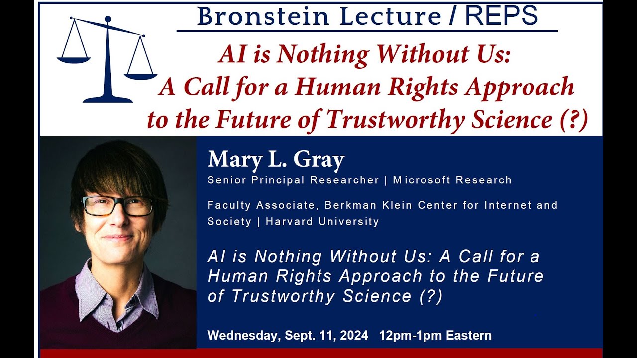 Research Ethics & Policy Series (REPS): Mary L. Gray