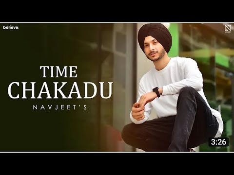 Time Chakadu - Navjeet (Lyrical Video ) Navjeet Album  (Cute Nikhil ) New Song 2021