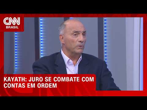 Juro se combate com contas em ordem, diz Kayath à CNN | HORA H