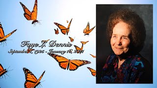 Faye Dennis Keepsake Video