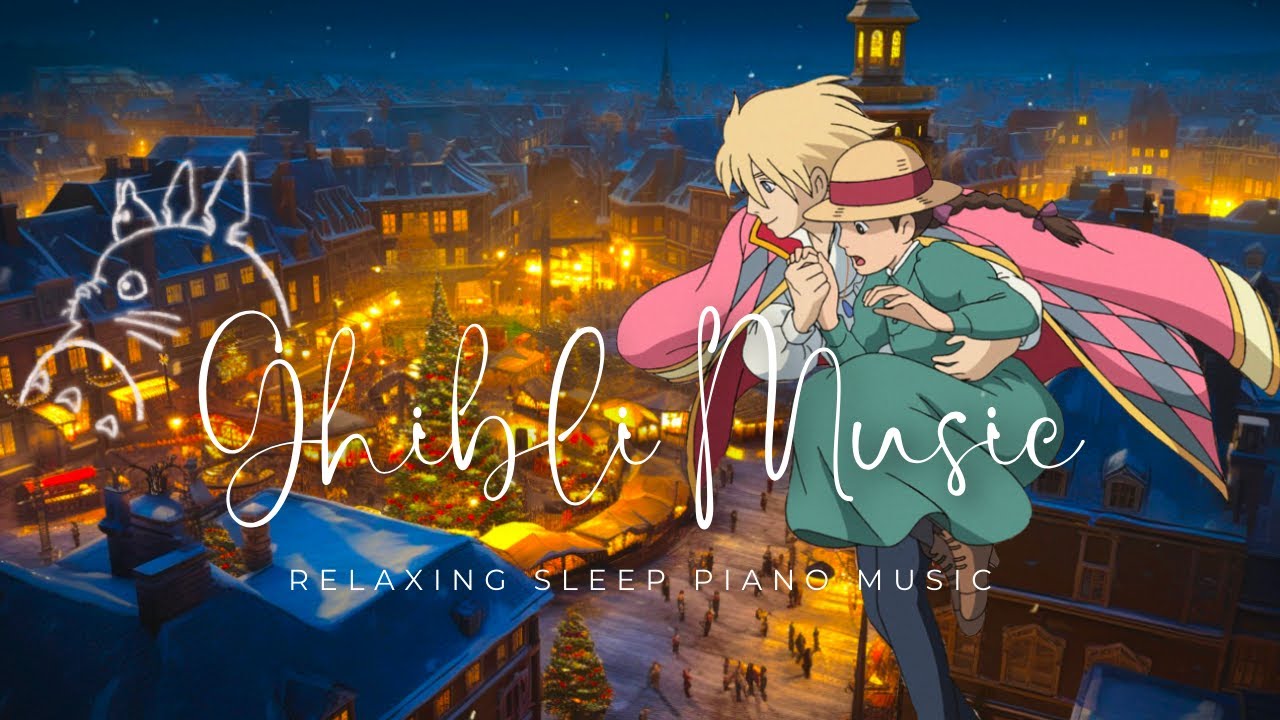 おやすみジブリ・ピアノメドレー 〜綺麗な夜景と共に🌃〜【癒し・睡眠用・作業用BGM 途中広告なし】Studio Ghibli the piano collection, sleeping bgm