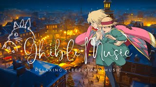 おやすみジブリ・ピアノメドレー 〜綺麗な夜景と共に🌃〜【癒し・睡眠用・作業用BGM 途中広告なし】Studio Ghibli the piano collection, sleeping bgm