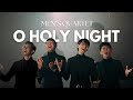 O Holy Night | Christmas Cover | Men’s Quartet [Official Music Video]