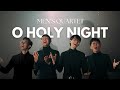 O Holy Night | Christmas Cover | Men’s Quartet [Official Music Video]