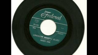 Freddy King - Lonesome Whistle Blues 1961