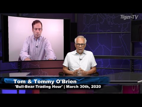 March 30th, Bull-Bear Trading Hour on TFNN - 2020