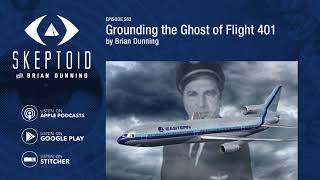 Grounding the Ghost of Flight 401