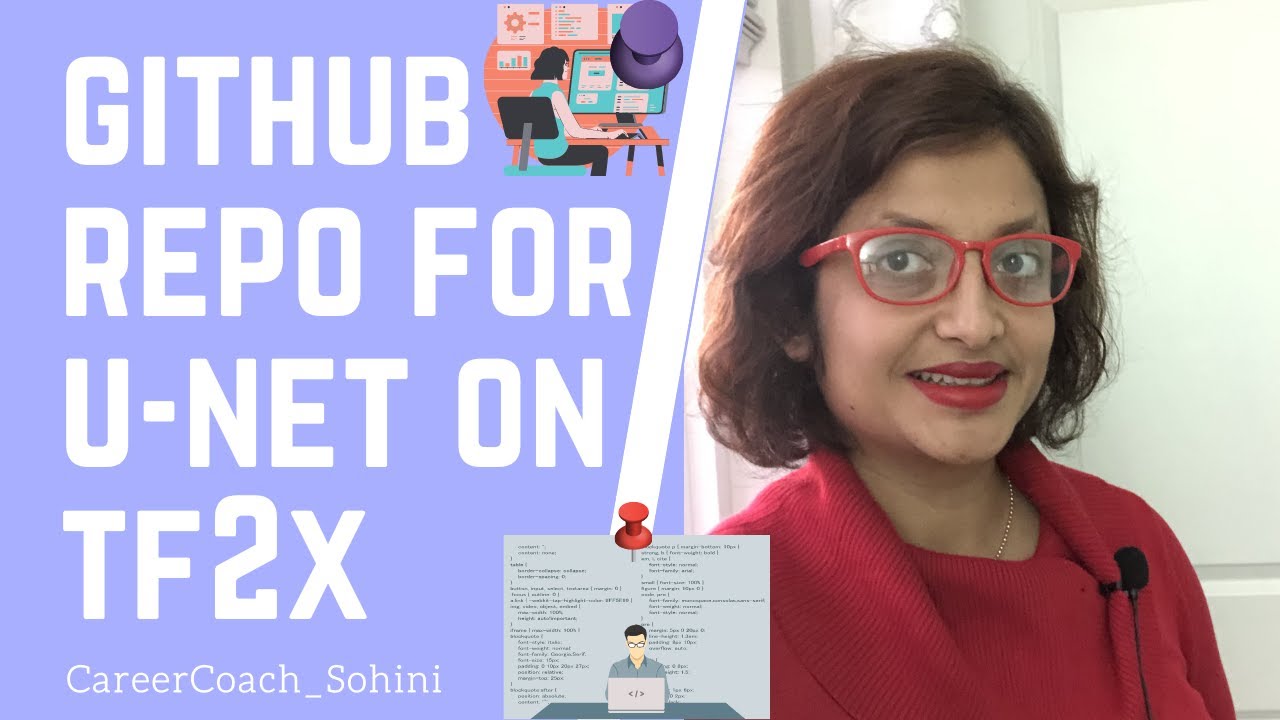 How to Create a Successful Github Repo for Tech Jobs: Example of U-net for Image segmentation on TF2