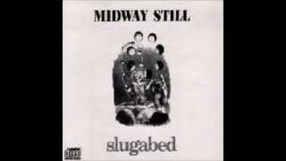 Midway Still - Just Get Stuck