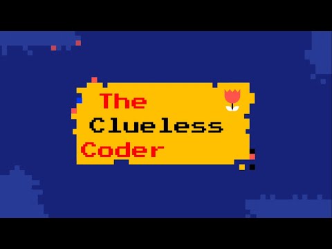 The Clueless Coder