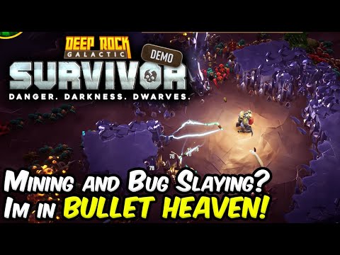 There's MINING in my Bullet Heaven! Deep Rock Galactic : SURVIVOR Demo- First Impressions