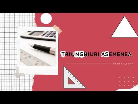 Triunghiuri Asemenea - ASEMANAREA TRIUNGHIURILOR