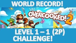 Overcooked! 2 – Level 1-1 CHALLENGE! - 4-Stars! -  2 Players - Score: 3152