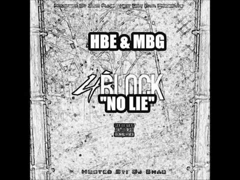 HBE OMB & MME Manny P - No Lie [2014]