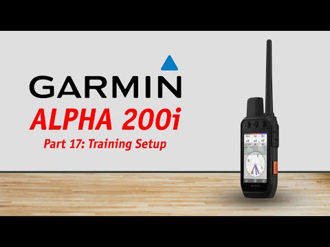 GARMIN ALPHA 200/200i Review Part 17: Training Setup