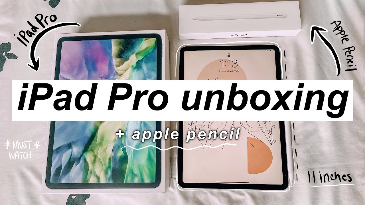 iPad Pro 11 inch + Apple Pencil unboxing 2021!!