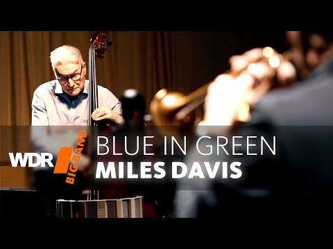 Ruud Breuls - Blue in Green | WDR BIG BAND