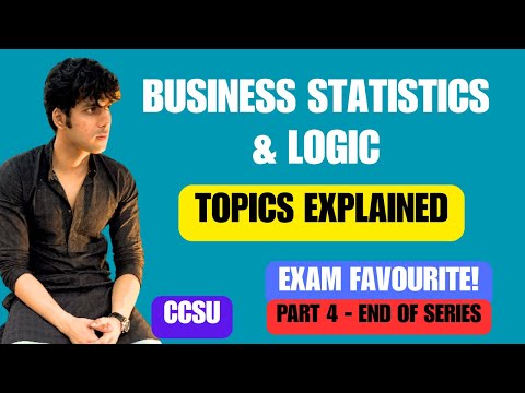 Business Statistic and Logic for BBA 1st Semester Exam Favourite Questions