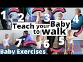 How To Teach Your Baby To Walk In 7 Steps 9 12 Months Baby Exercises Activities Development