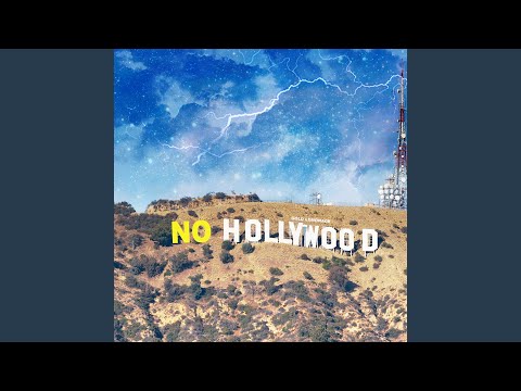 No Hollywood (Extended Mix)
